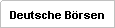 Deutsche B&ouml;rsen