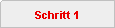 Schritt 1
