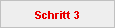 Schritt 3