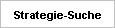 Strategie-Suche