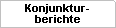 Konjunkturberichte
