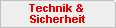 Technik und Sicherheit