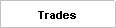 Trades