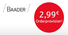 2,99 Euro¹ Orderprovision pro Trade